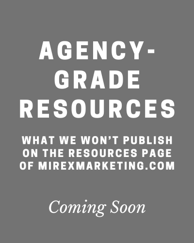Agency Grade Resources - What we won't publish online Coming Soon art