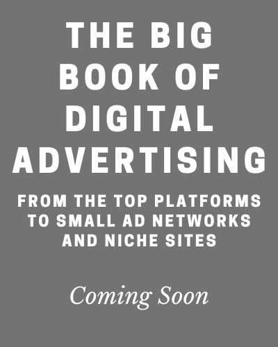 The Big Book of Digital Advertising Coming Soon